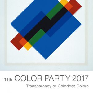 11th COLOR PARTY 2017「透明あるいは無色」展