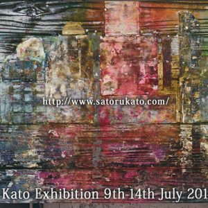 加藤 覚 展　Satoru Kato Exhibition